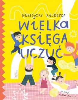 Książka „Wielka księga uczuć” dla dzieci o emocjach